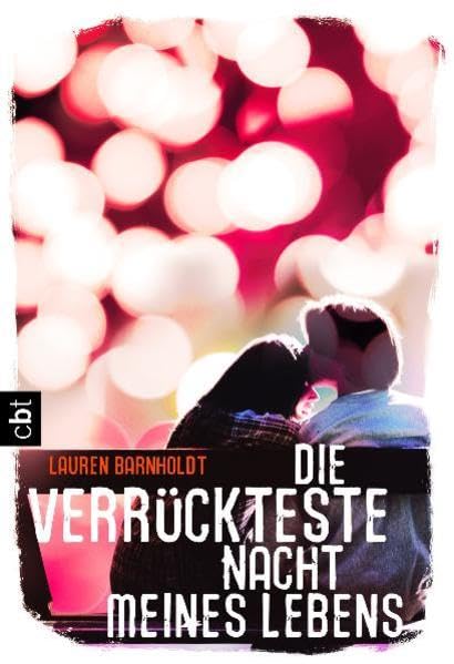 Die verrückteste Nacht meines Lebens Romance