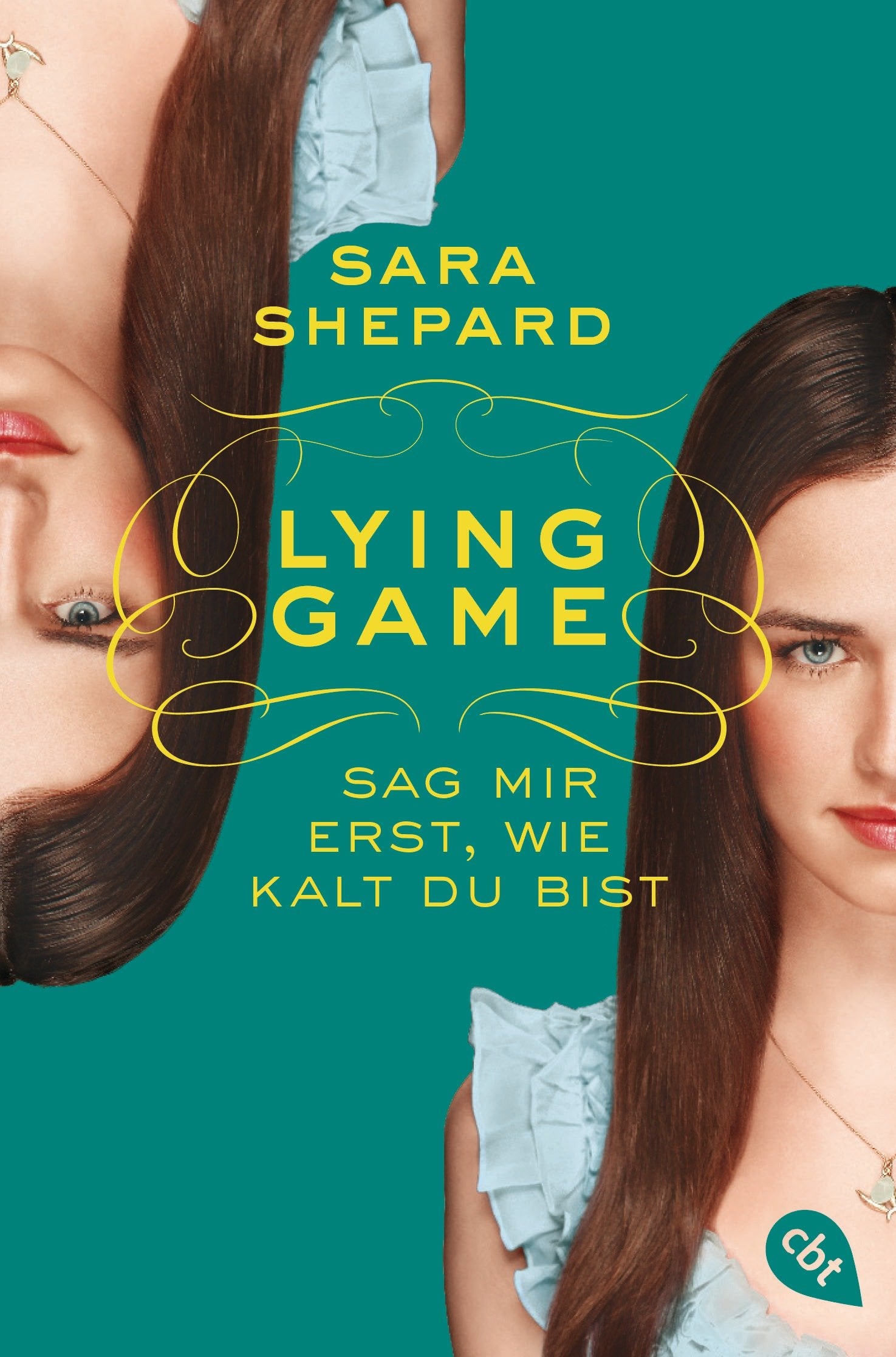 Lying Game 05 - Sag mir erst, wie kalt du bist Fiction