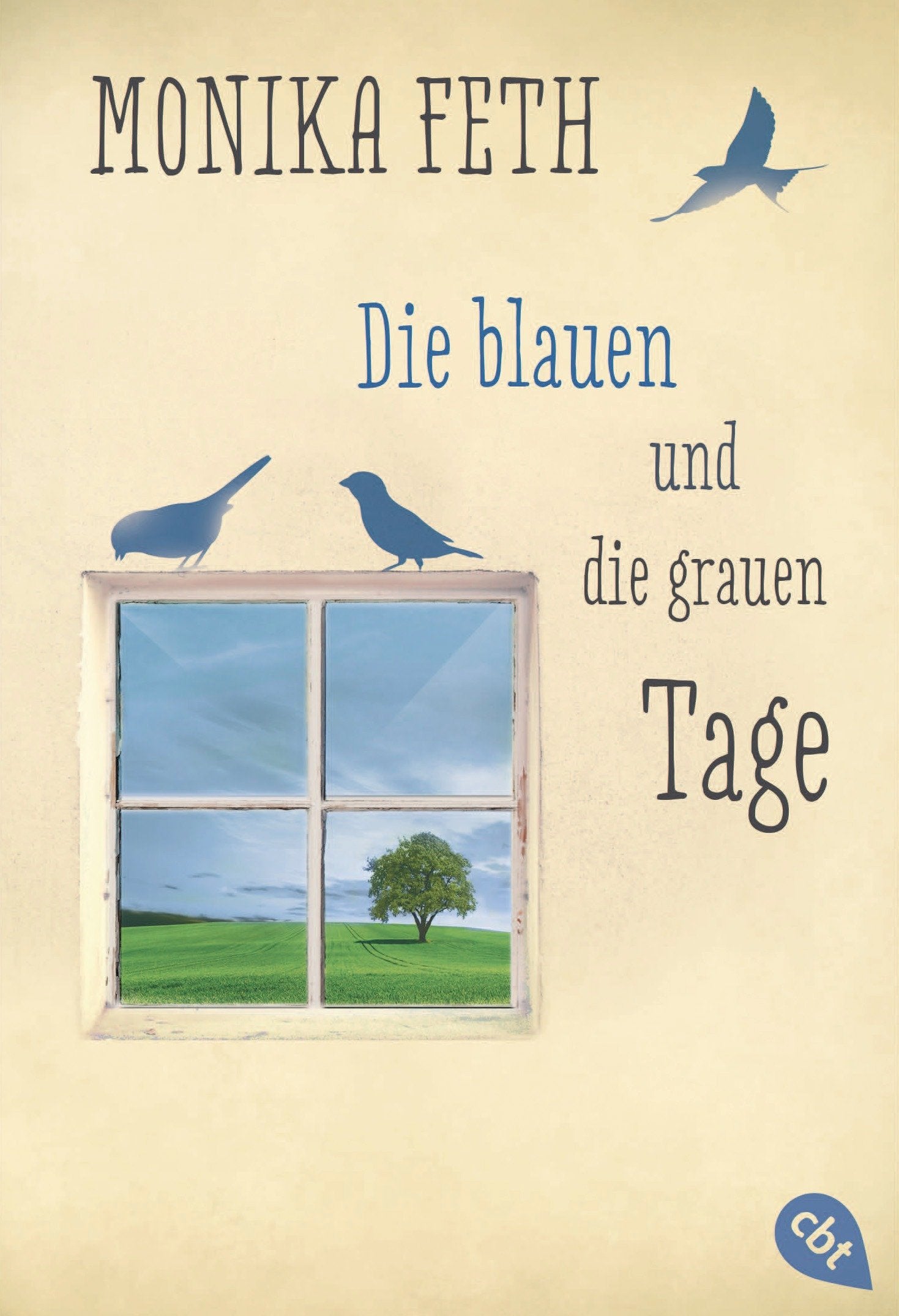 Die blauen und die grauen Tage Contemporary literature