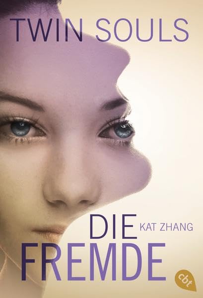 Twin Souls - Die Fremde: Band 3 (Zhang, Kat: Twin Souls, Band 3) Fantasy & Sci-Fi