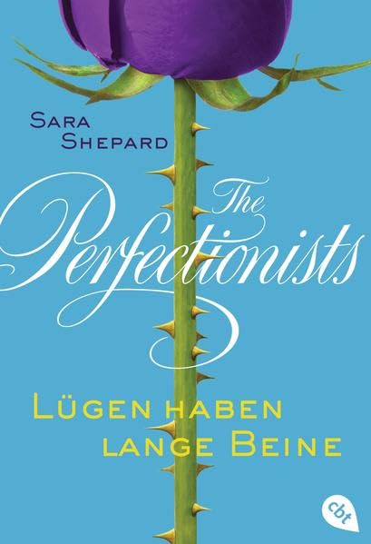 The Perfectionists 01 - Lügen haben lange Beine Fiction