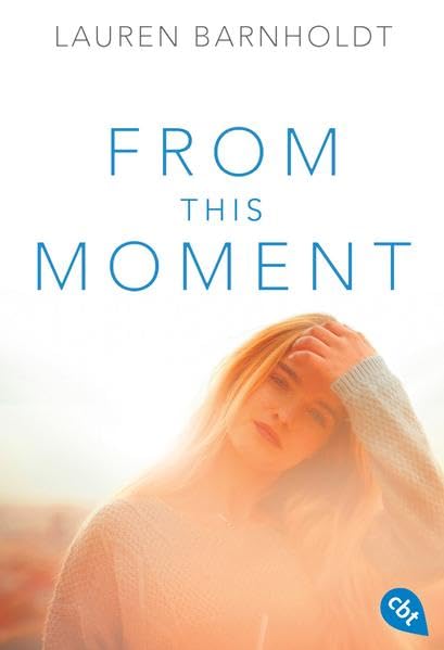 From this Moment Romance