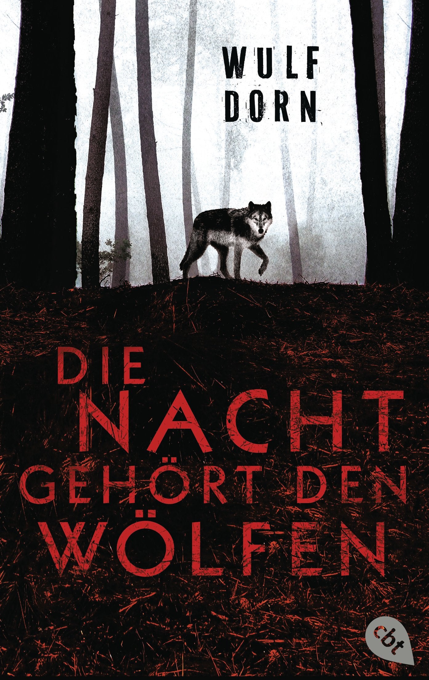 Die Nacht gehört den Wölfen Contemporary literature