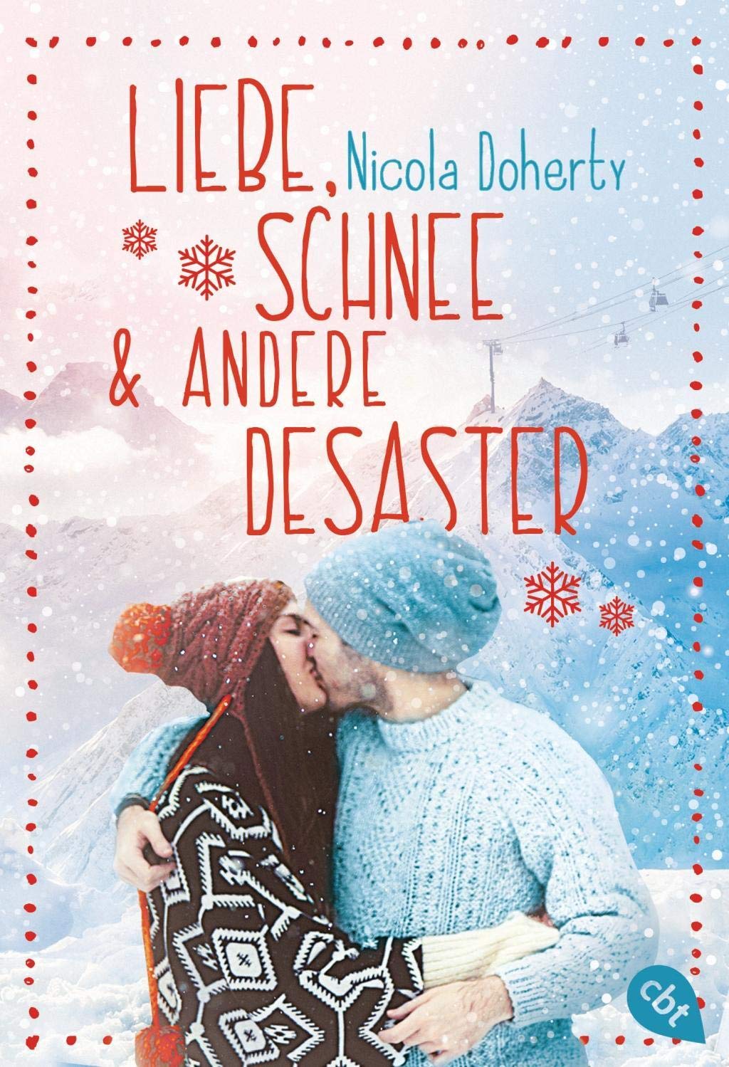 Liebe, Schnee und andere Desaster Fiction