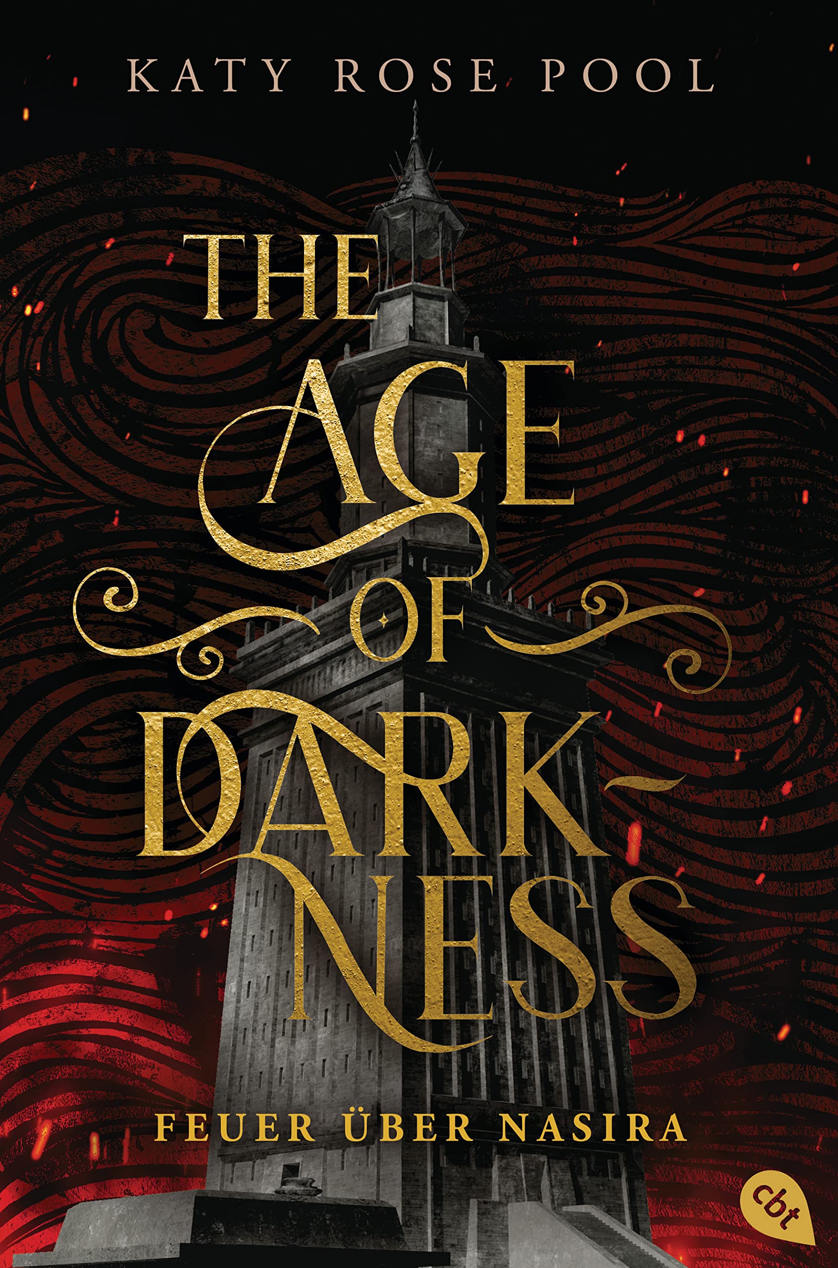 The Age of Darkness - Feuer über Nasira: Auftakt des spannenden Fantasyepos (Die Age-of-Darkness-Reihe, Band 1) Dark Fantasy