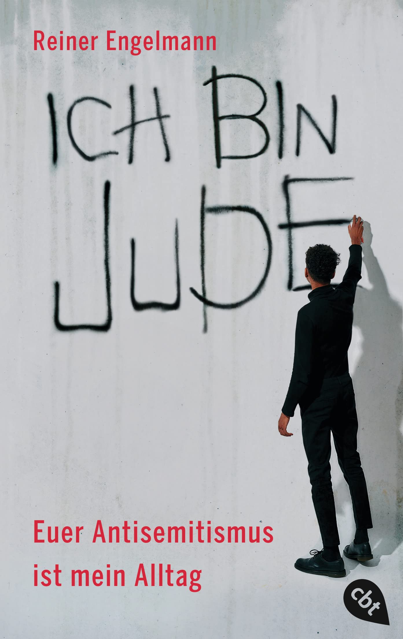 Ich bin Jude – Euer Antisemitismus ist mein Alltag Contemporary literature