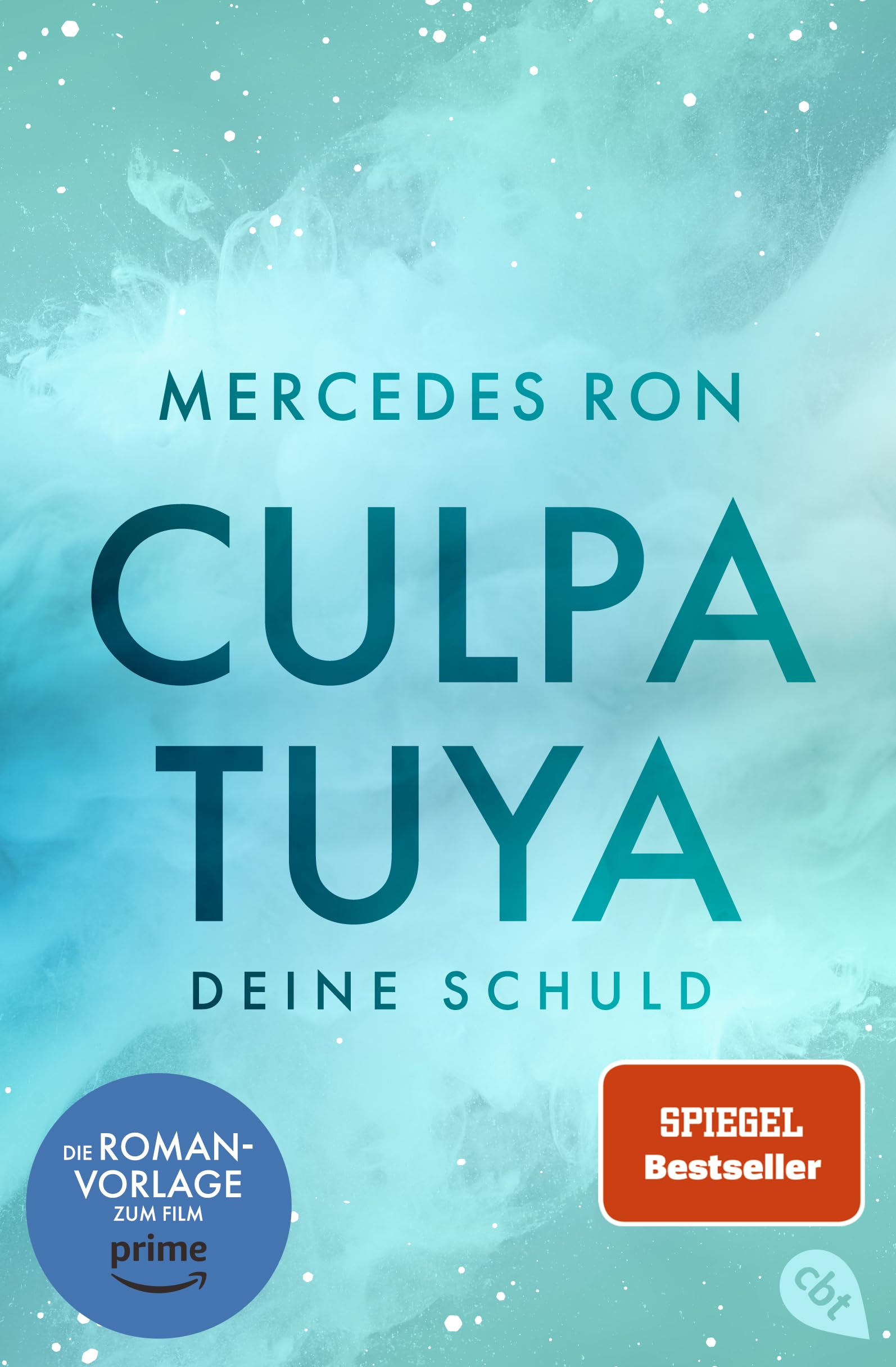 Culpa Tuya - Deine Schuld Contemporary literature