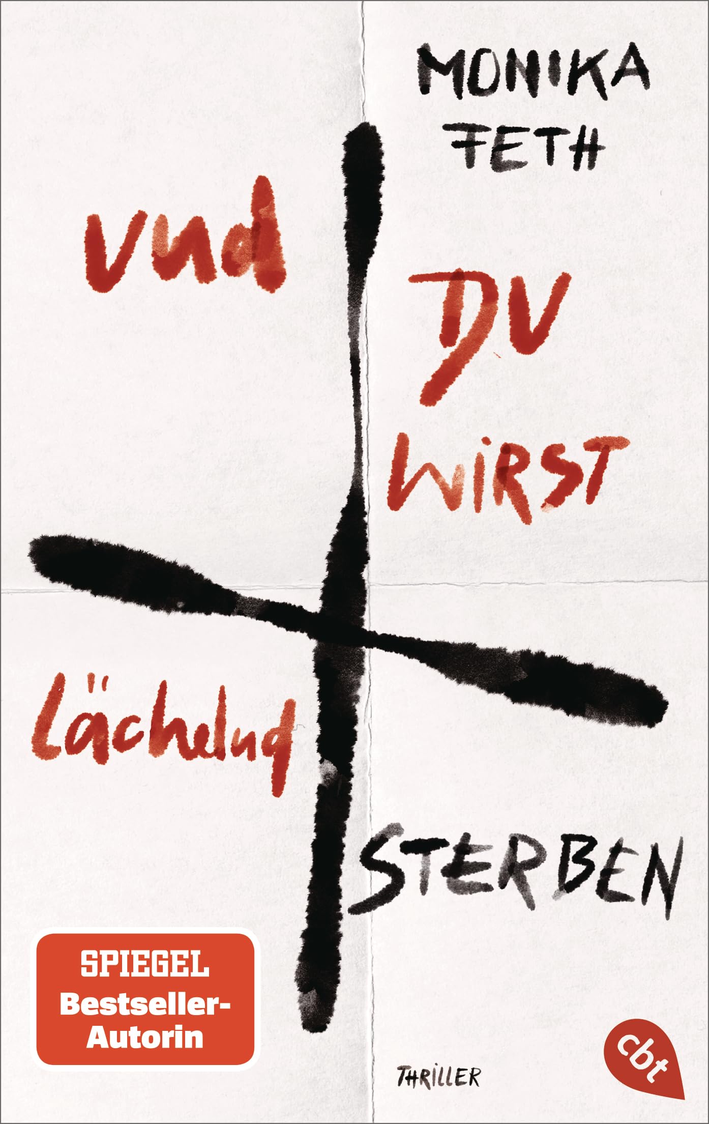 Und du wirst lächelnd sterben Fiction