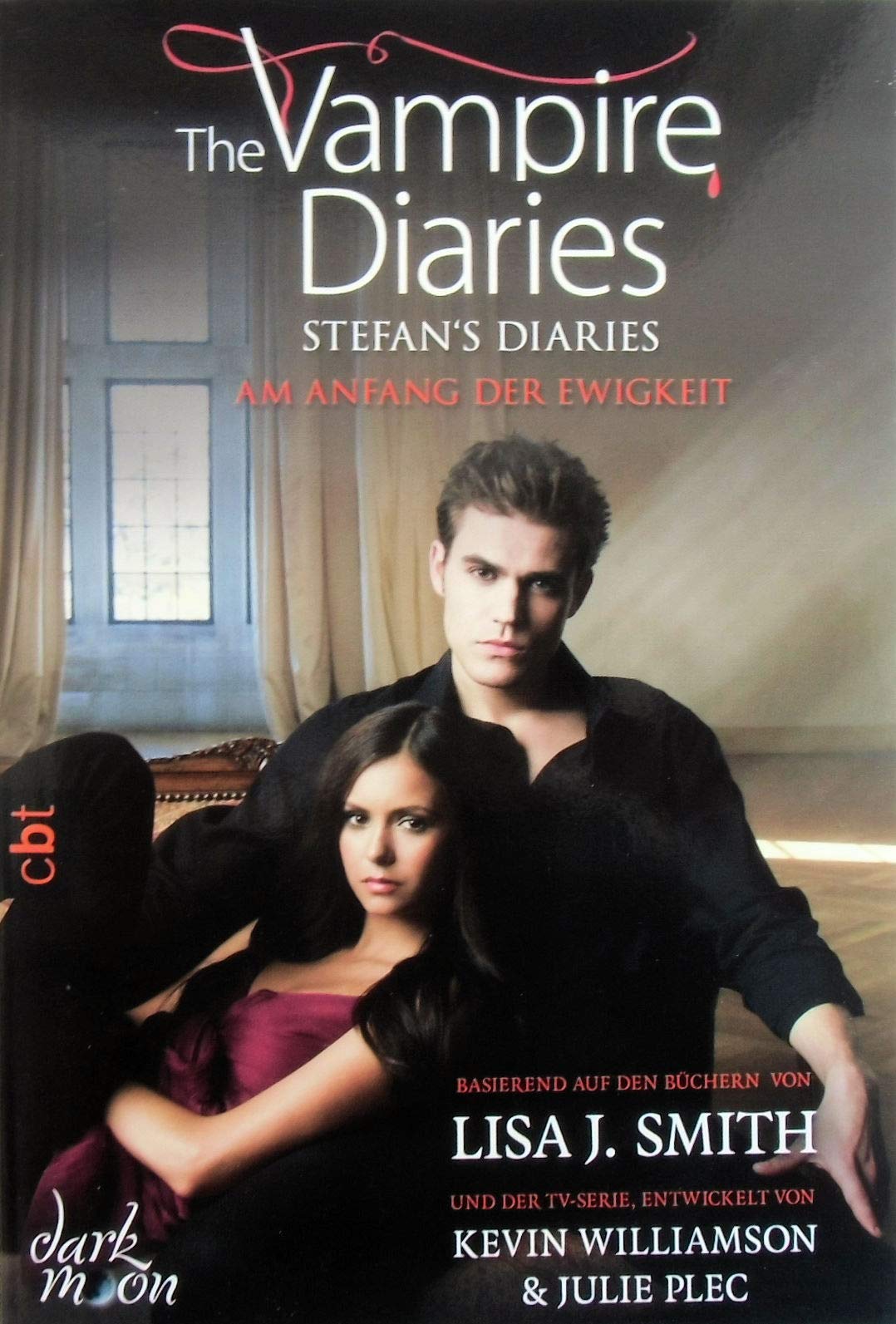 The Vampire Diaries - Stefan's Diaries - Am Anfang der Ewigkeit Fiction
