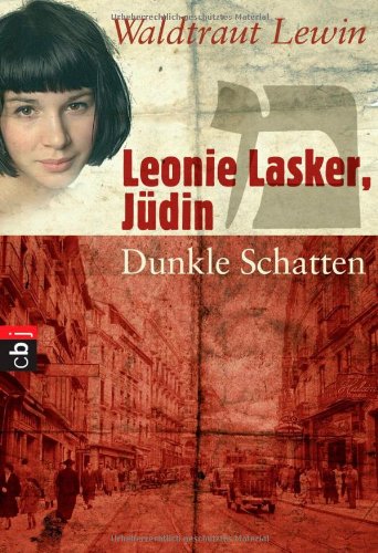 Leonie Lasker, Jüdin - Dunkle Schatten: Band 2 Fantasy & Sci-Fi