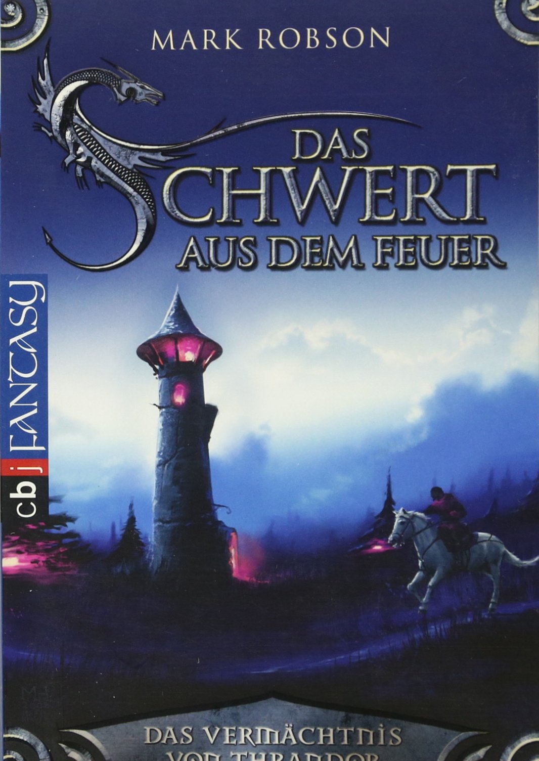Das Vermächtnis von Thrandor - Das Schwert aus dem Feuer Fantasy & Sci-Fi