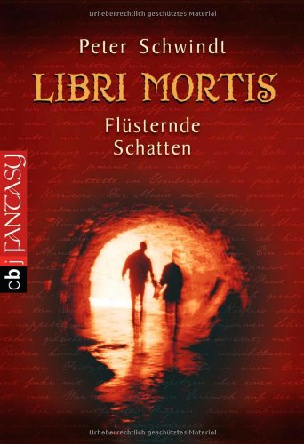 Libri Mortis - Flüsternde Schatten - Fantasy & Sci-Fi for children