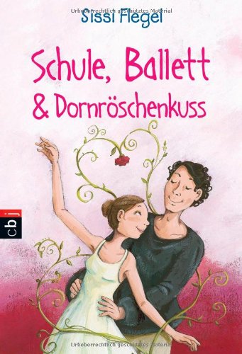 Schule, Ballett & Dornröschenkuss Fantasy & Sci-Fi