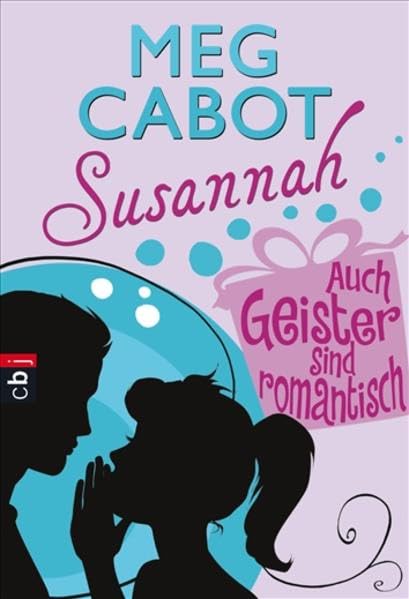 Susannah 6 - Auch Geister sind romantisch Romance
