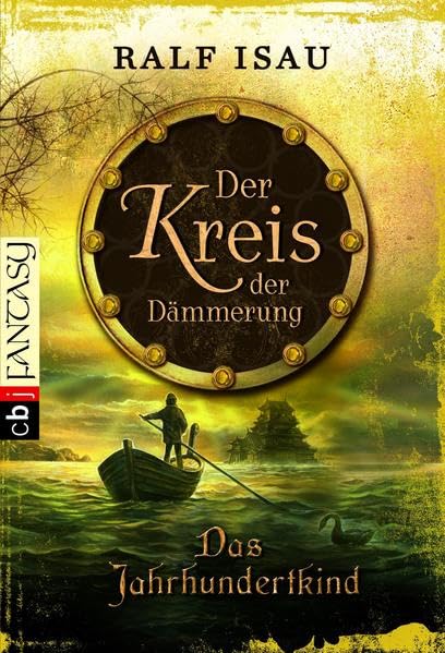 Das Jahrhundertkind: Der Kreis der Dämmerung 1 Fantasy & Sci-Fi