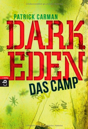 Dark Eden 01 - Das Camp Fantasy & Sci-Fi