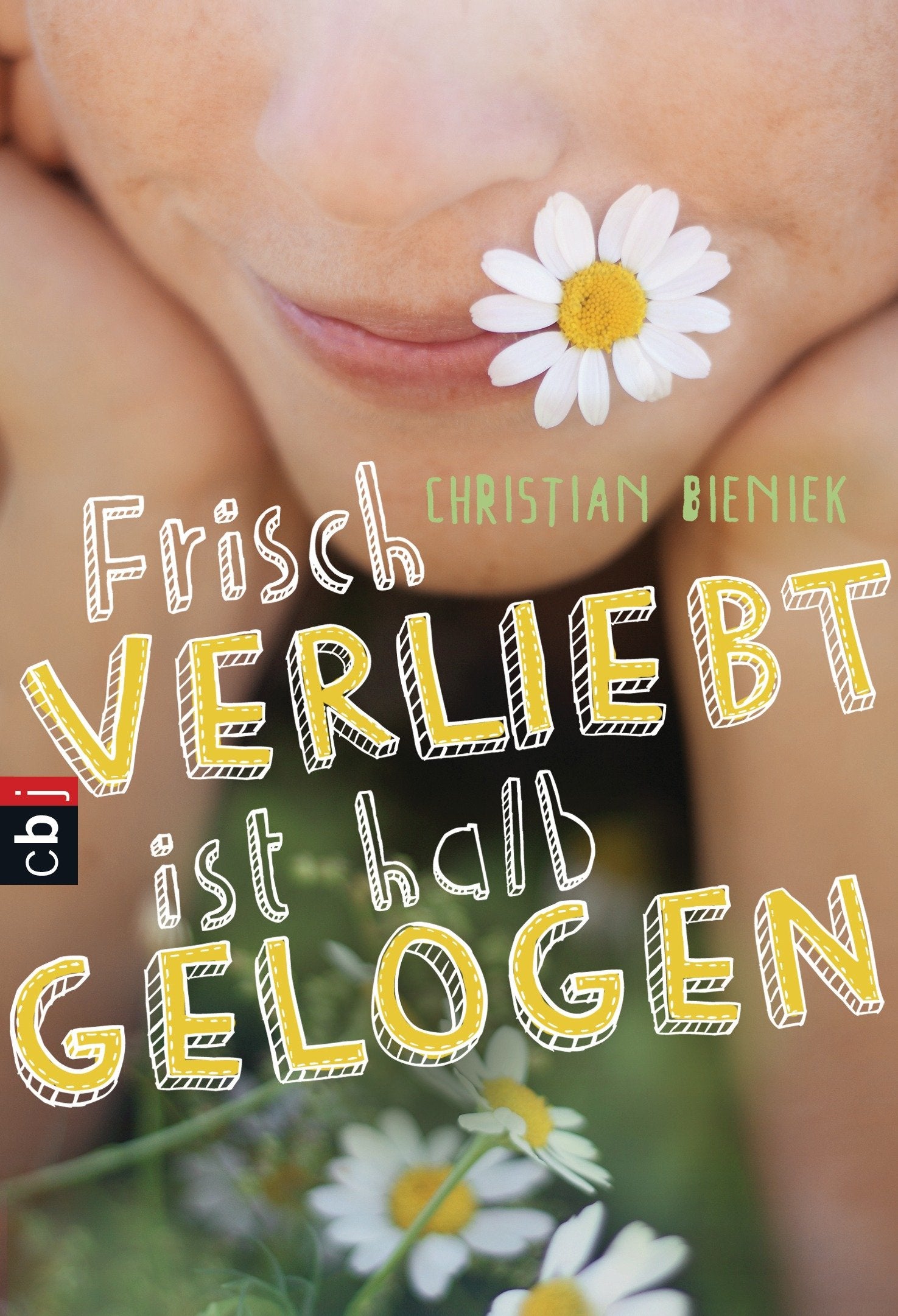 Frisch verliebt ist halb gelogen Romance