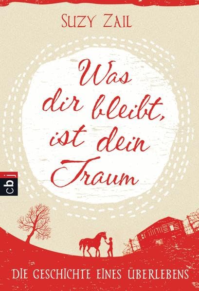 Was dir bleibt, ist dein Traum German history
