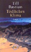 Tödliches Klima: Roman Fiction