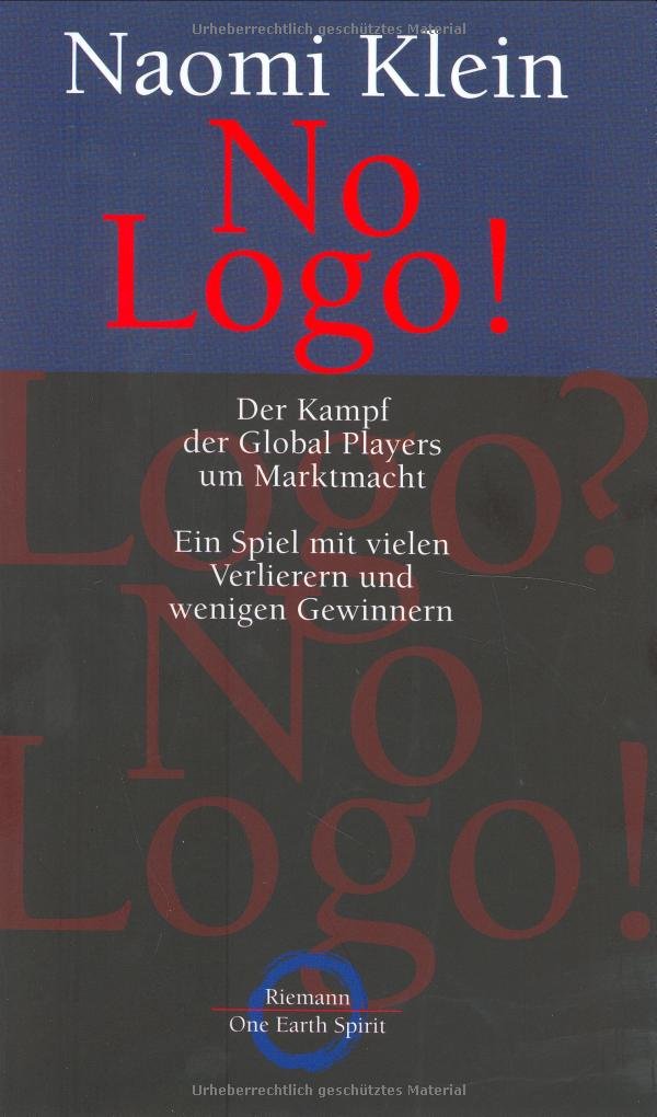 No Logo! Der Kampf der Global Players um die Marktmacht Law