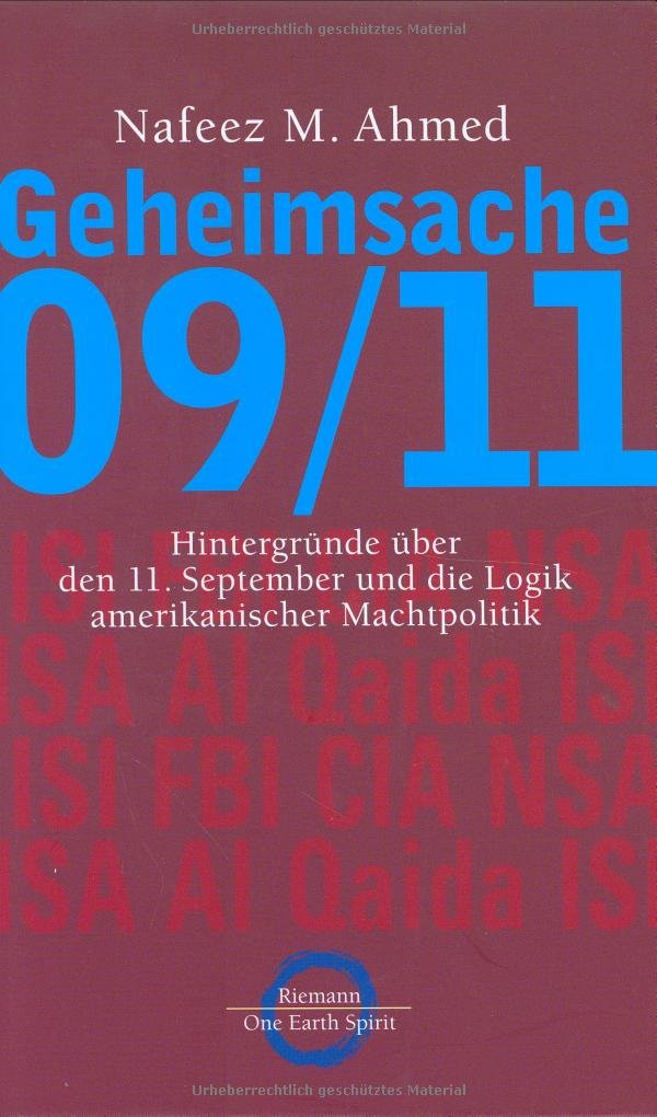 Geheimsache 09/11. Hintergründe über den 11. September und die Logik amerikanischer Machtpolitik. Politics & History