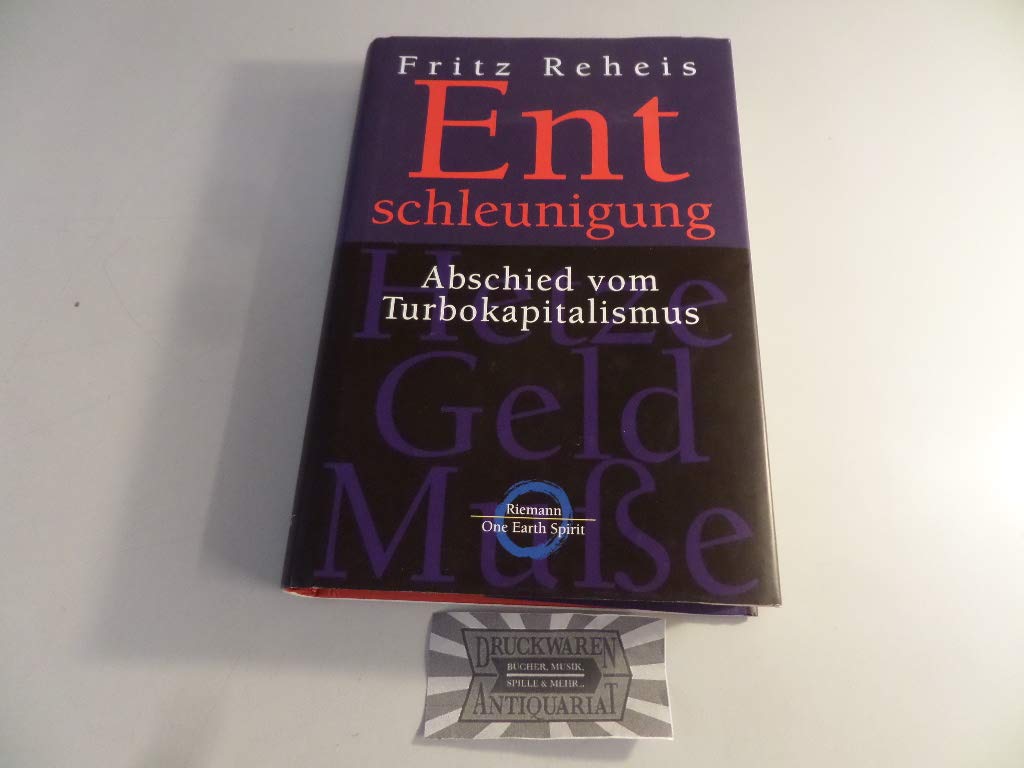 Entschleunigung: Abschied vom Turbokapitalismus Politics & History