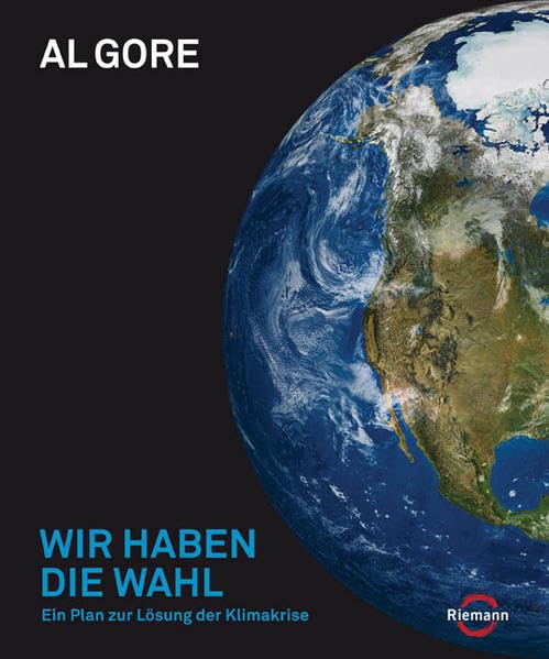 Wir haben die Wahl: Ein Plan zur Lösung der Klimakrise Politics & History