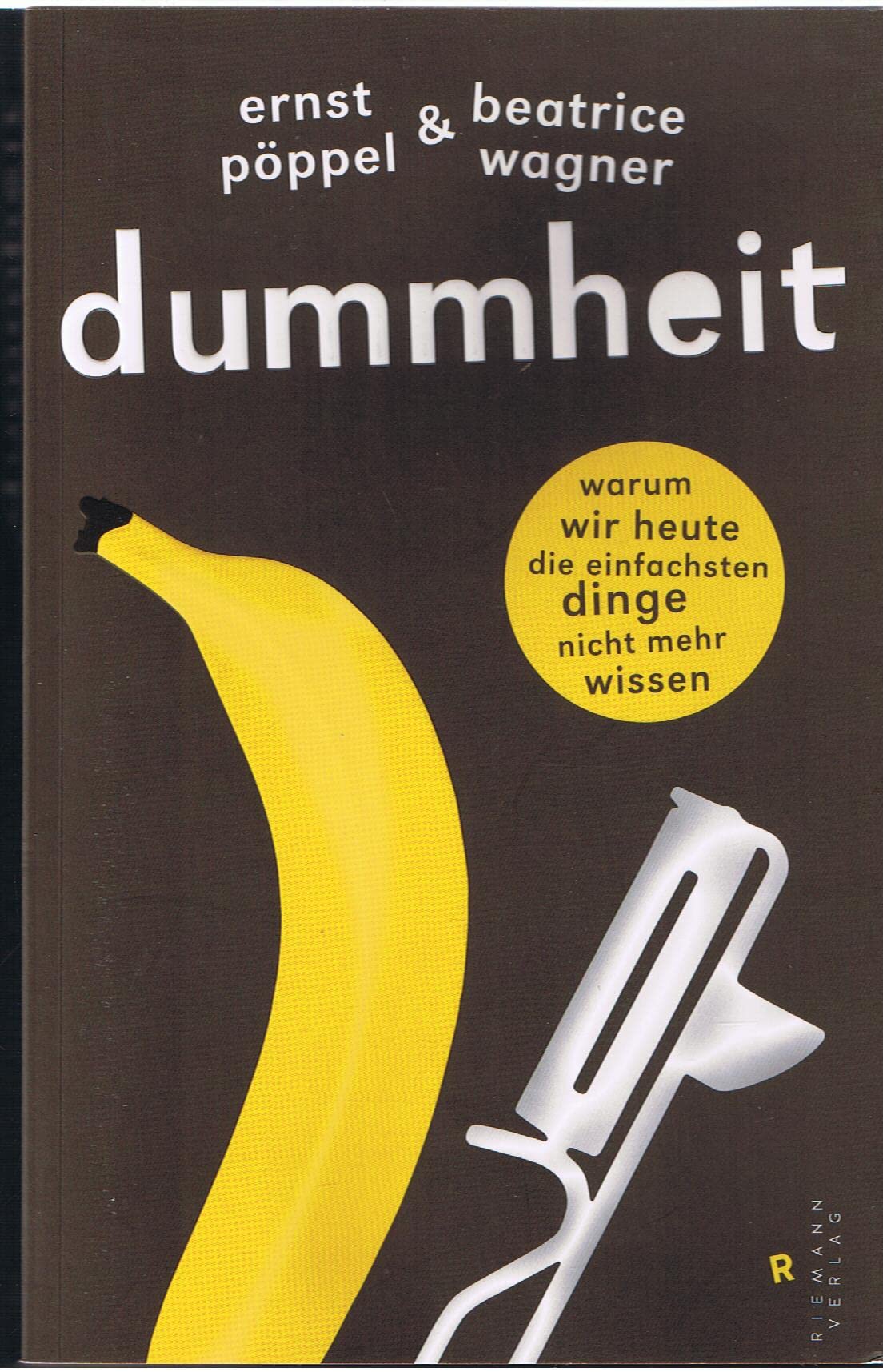 Dummheit Medicine Books