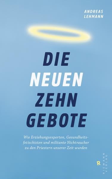 Die neuen zehn Gebote Books