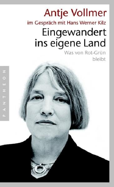 Eingewandert ins eigene Land: Was von Rot-Grün bleibt Politics & History