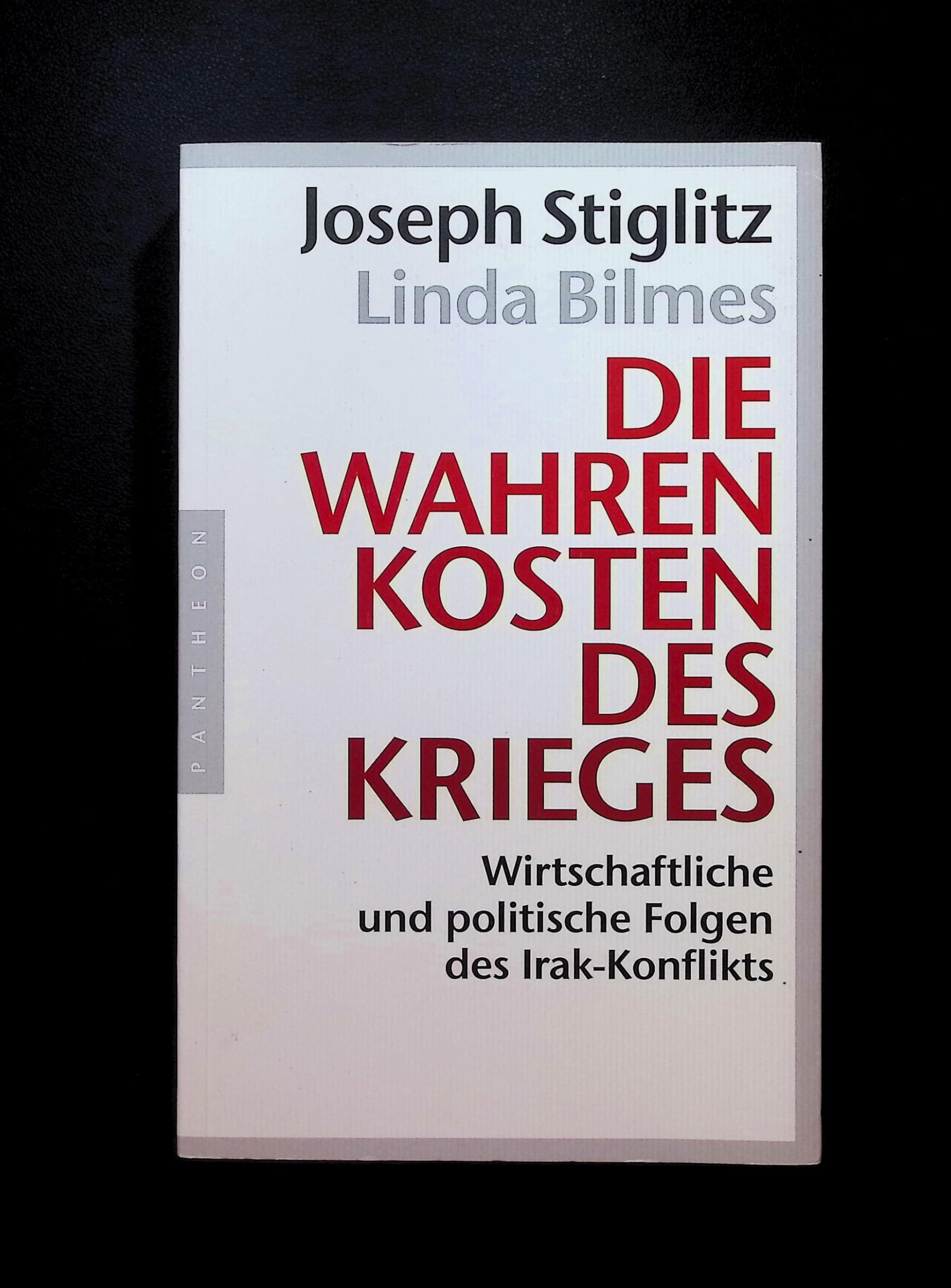 Die wahren Kosten des Krieges: Wirtschaftliche und politische Folgen des Irak-Konflikts Law