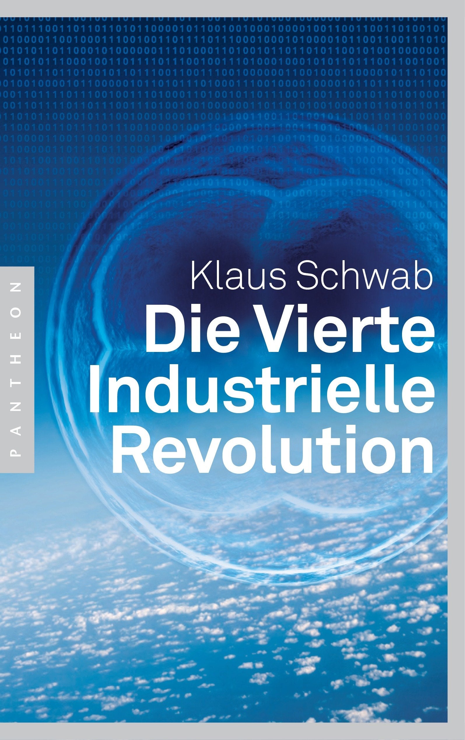 Die Vierte Industrielle Revolution Books