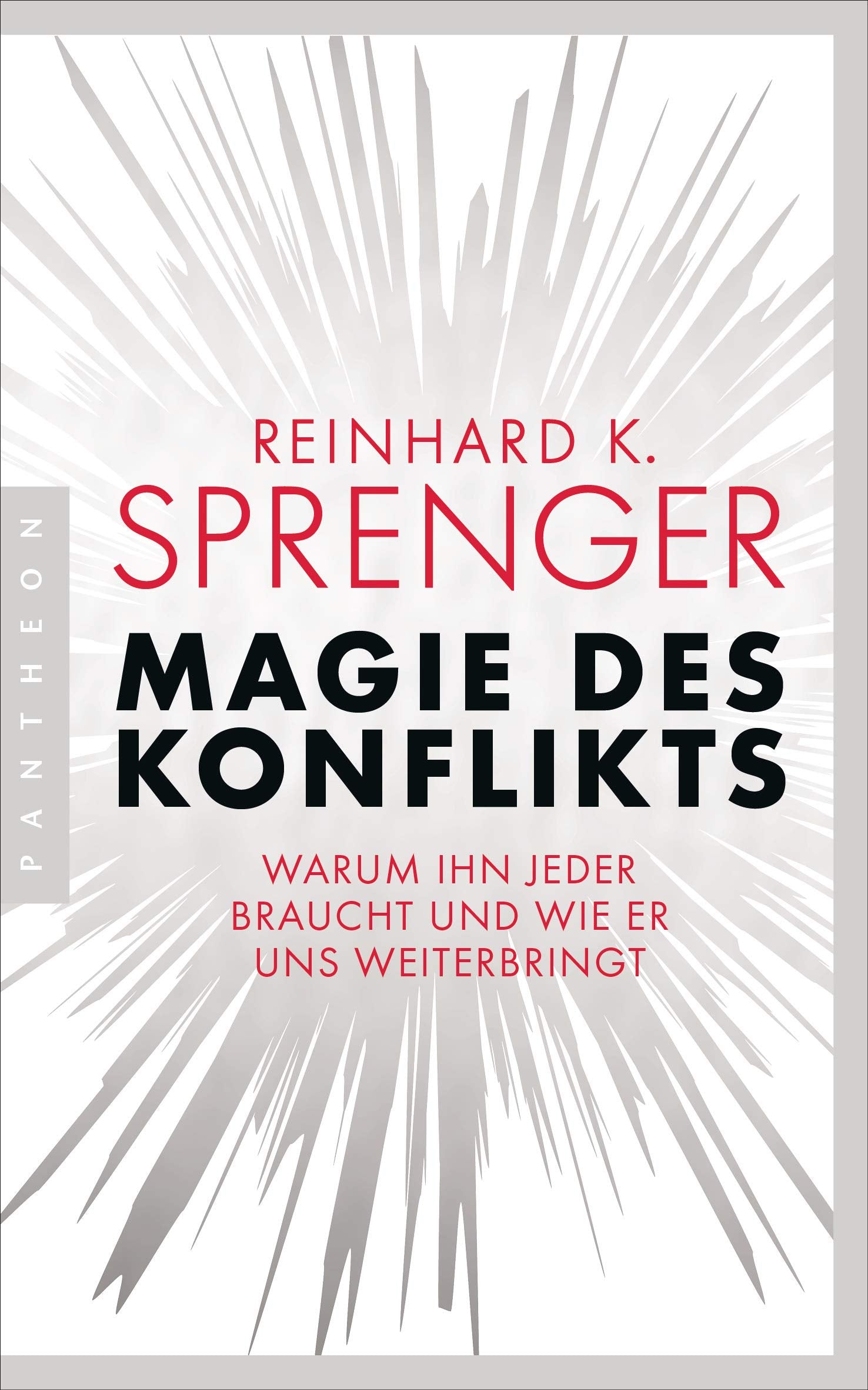 Magie des Konflikts Social Sciences