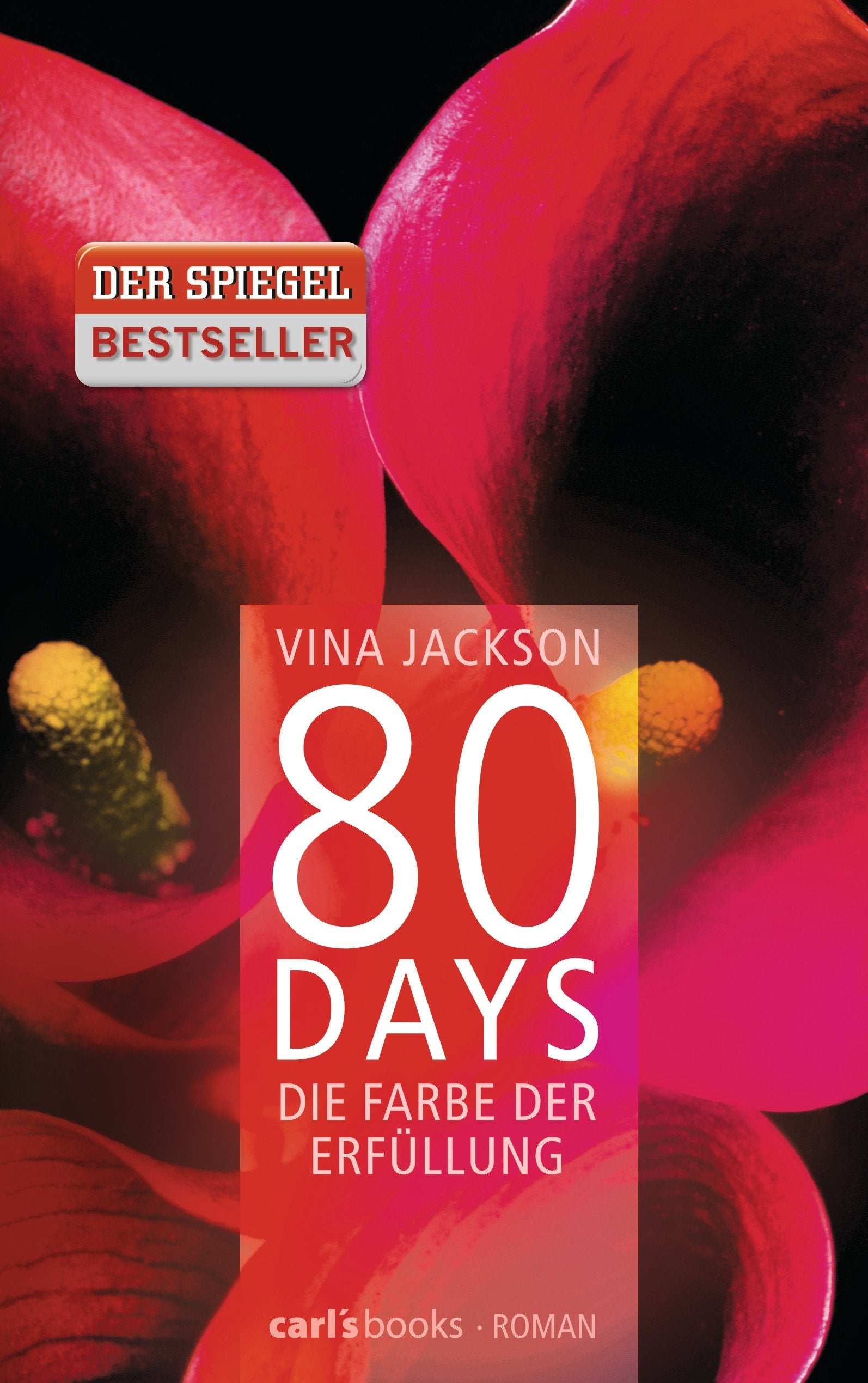 80 Days - Die Farbe der Erfüllung Contemporary literature