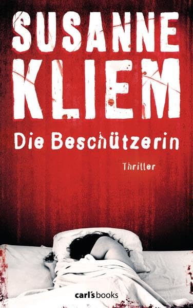 Die Beschützerin: Thriller Contemporary literature