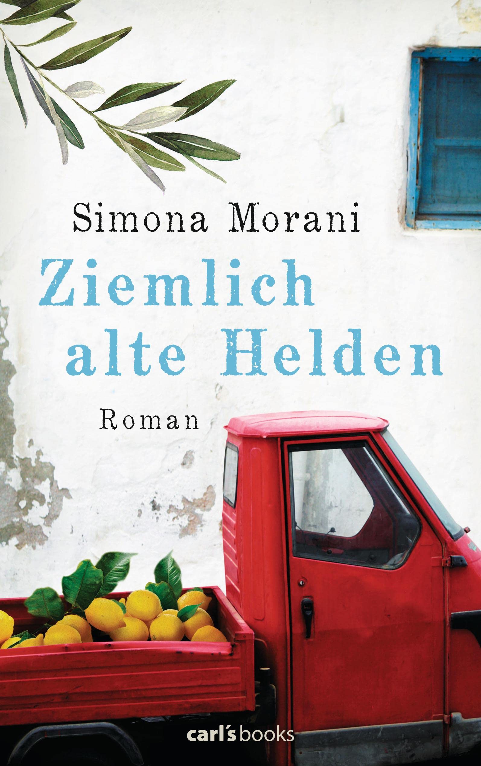 Ziemlich alte Helden Contemporary literature Books