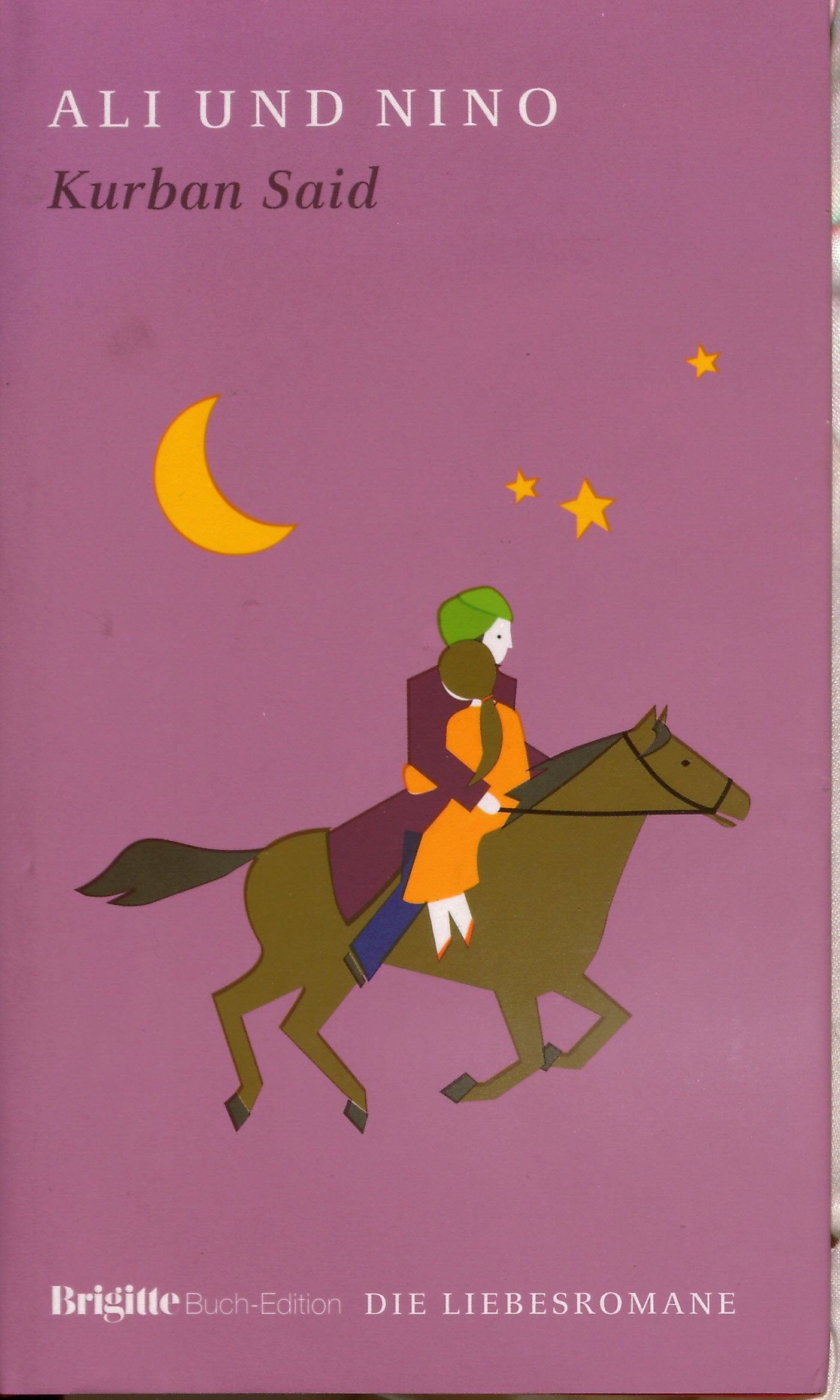 Ali und Nino: BRIGITTE Liebesromane Classics