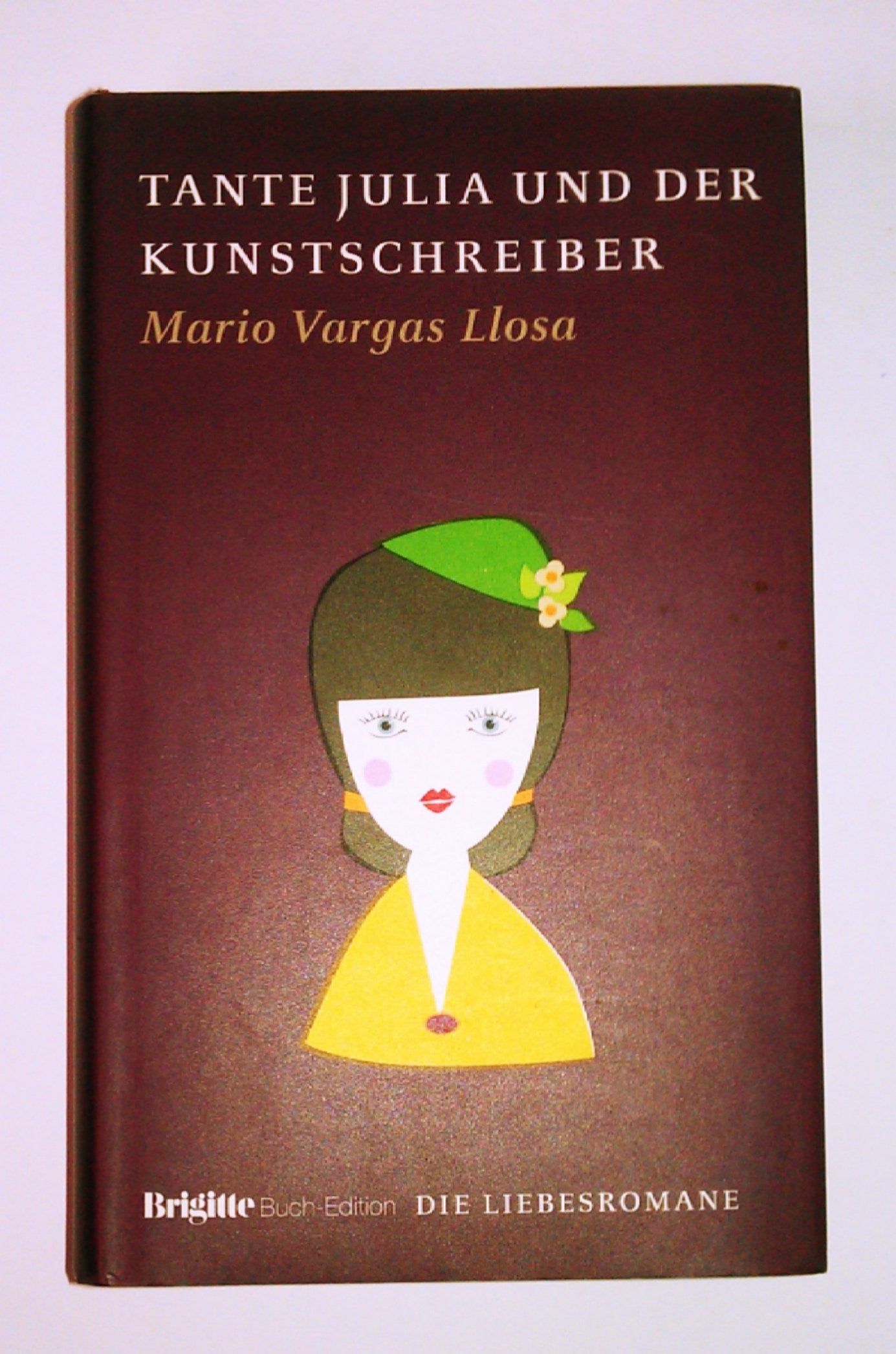 Tante Julia und der Kunstschreiber: BRIGITTE Liebesromane Contemporary literature
