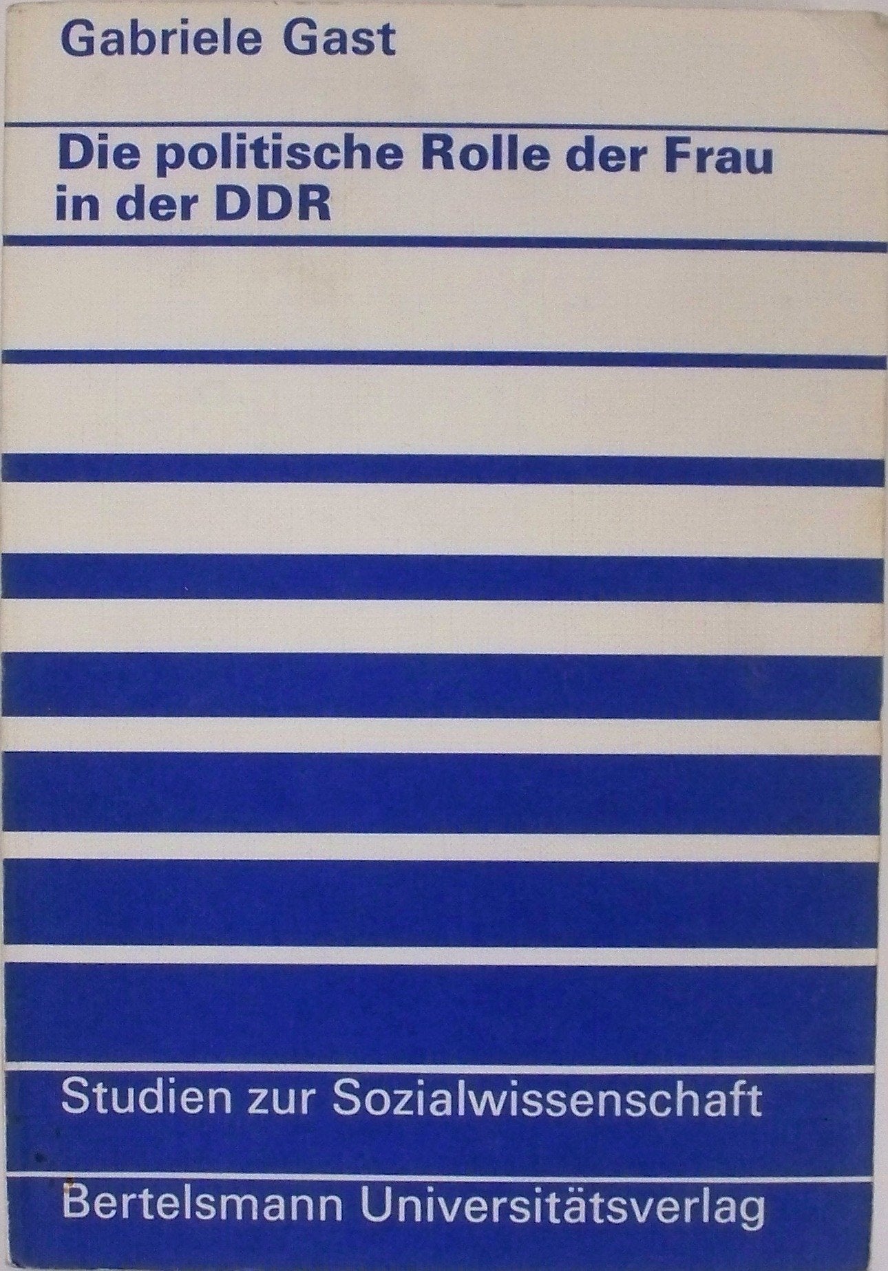 Die politische Rolle der Frau in der DDR. Books