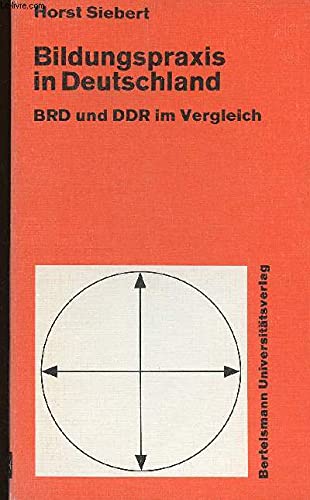Bildungspraxis in Deutschland, BRD und DDR im Vergleich Books