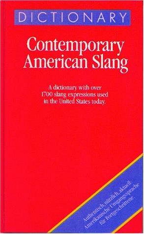 Contemporary American Slang. Sonderausgabe Foreign Languages ​​& Dictionaries