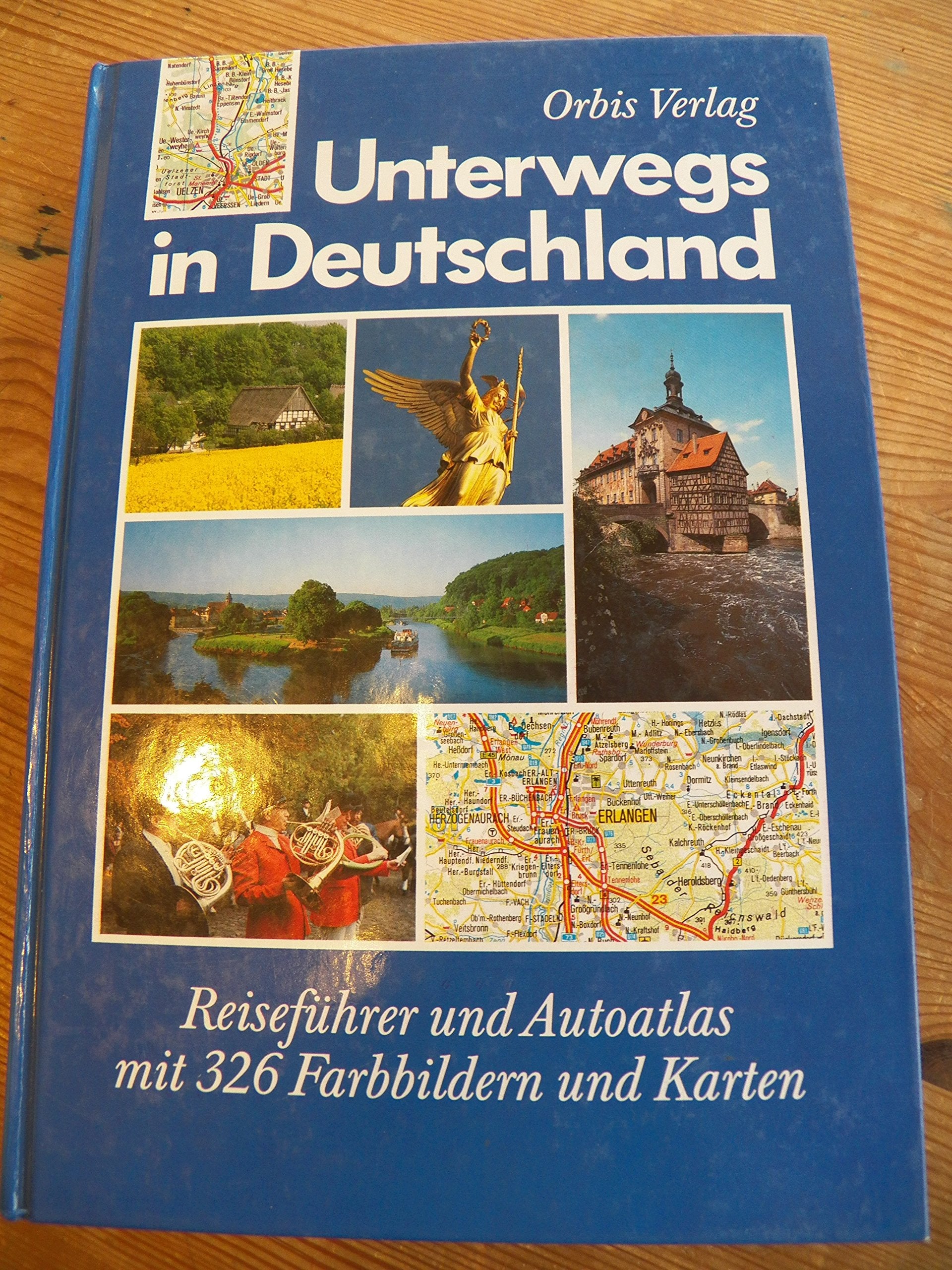 Unterwegs in Deutschland- Reiseführer und Autoatlas mit 326 Farbbildern und Karten Books