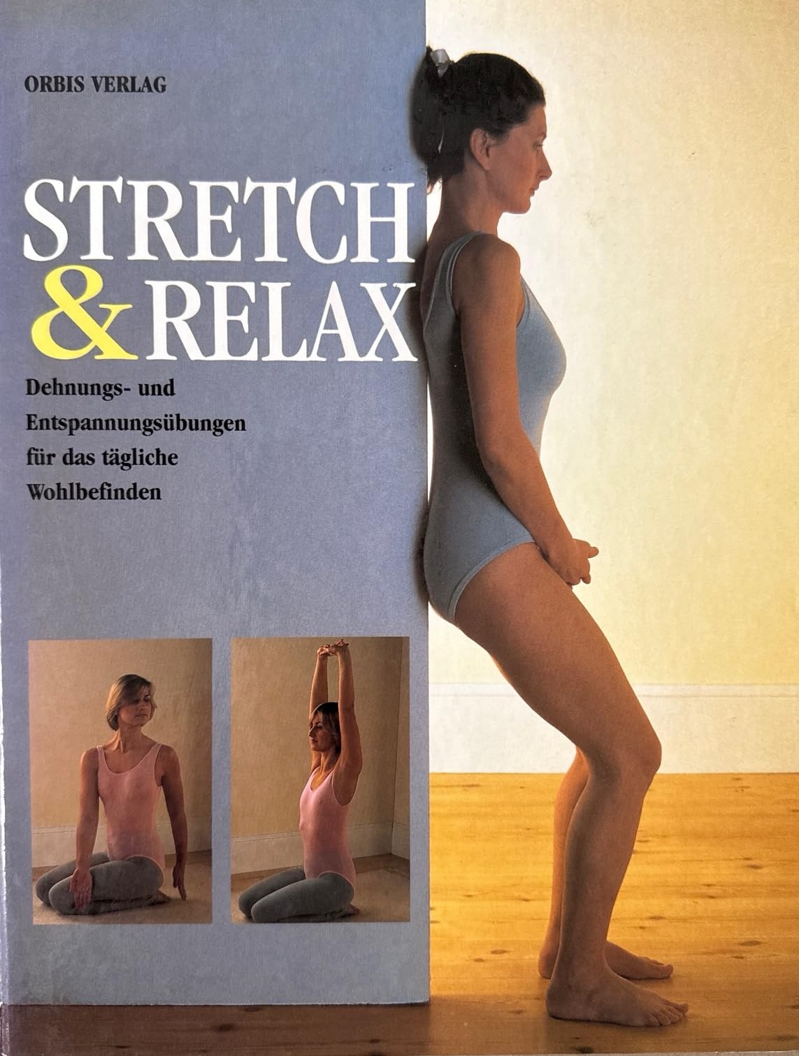 Stretch und Relax Health, Nutrition & Fitness