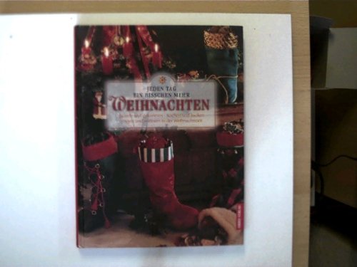 Jeden Tag ein bißchen mehr Weihnachten Books