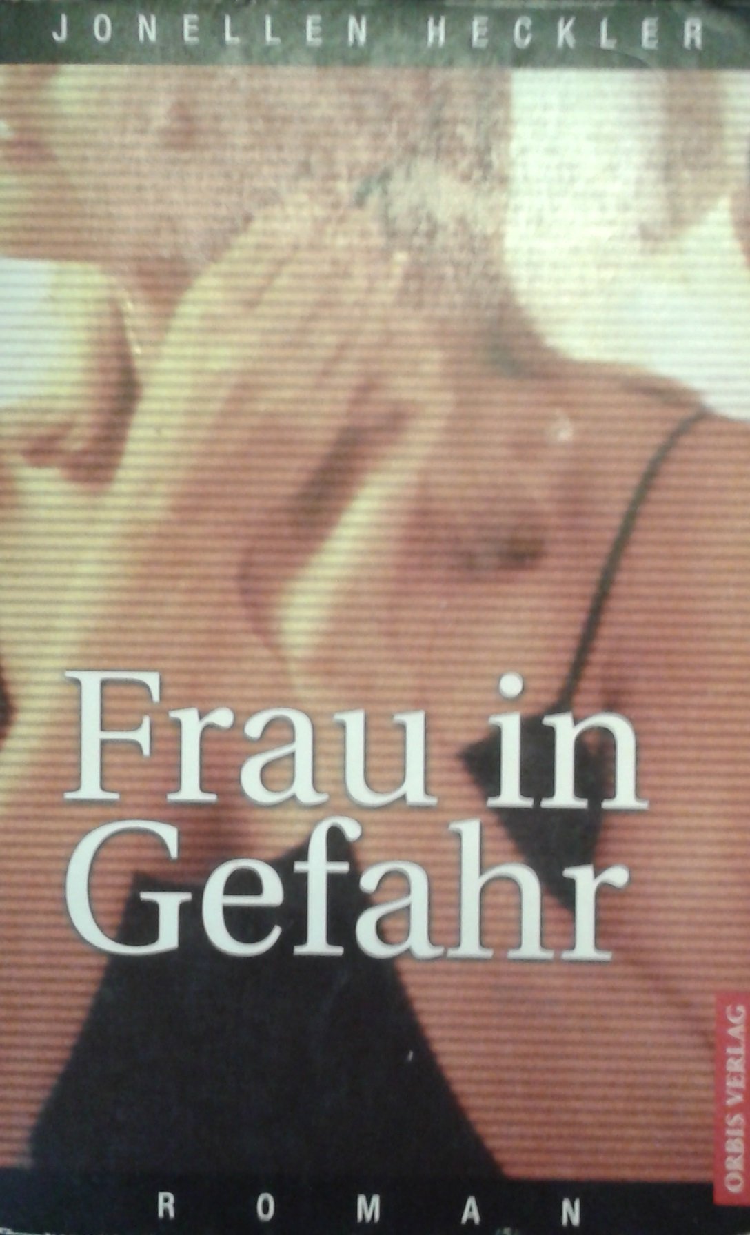 Frau in Gefahr Books