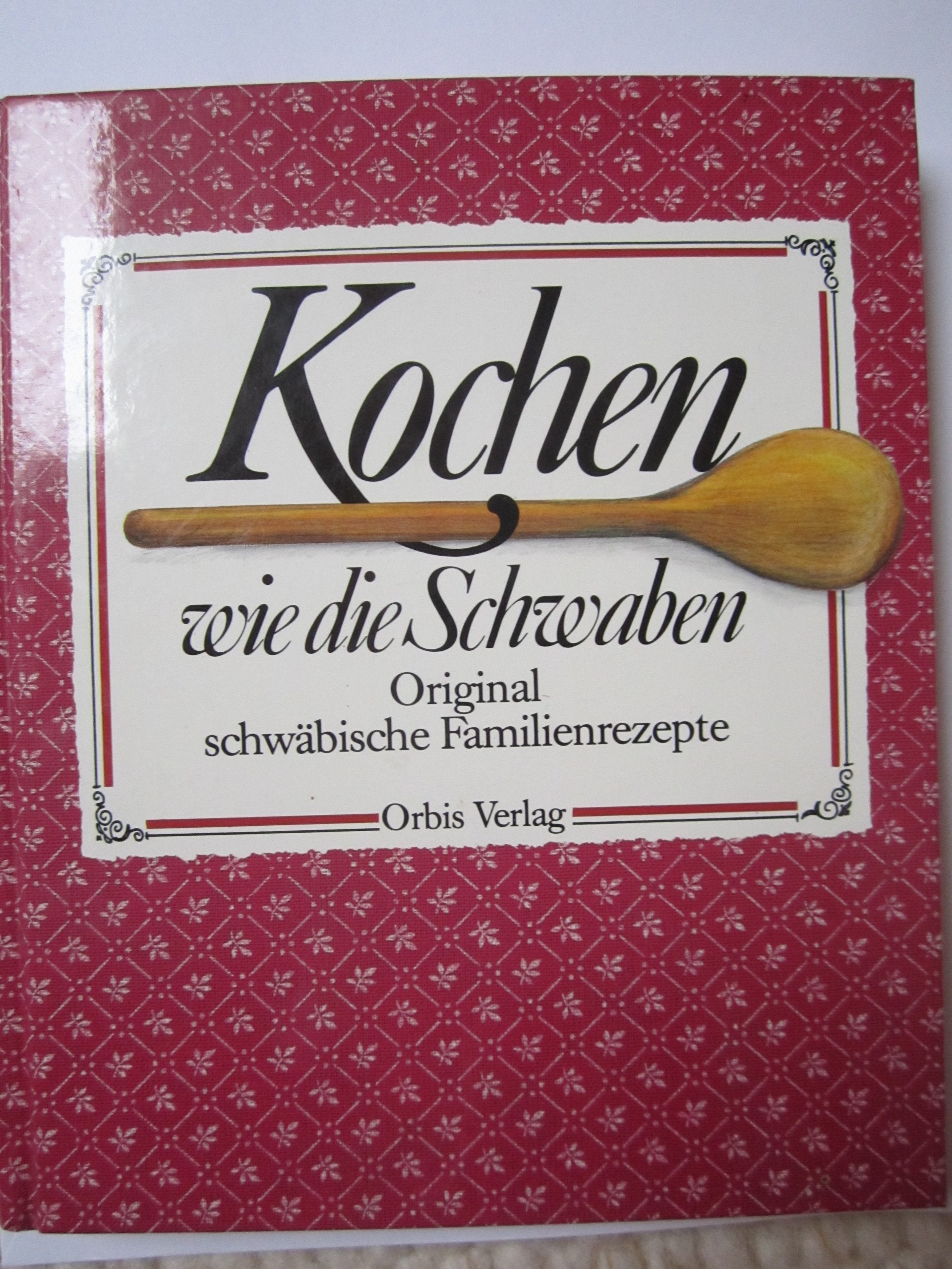 Kochen wie die Schwaben Books