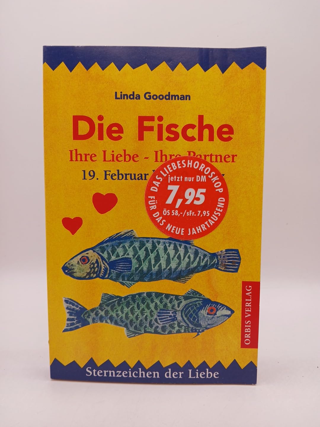 Sternzeichen der Liebe. - Goodman, Linda Books