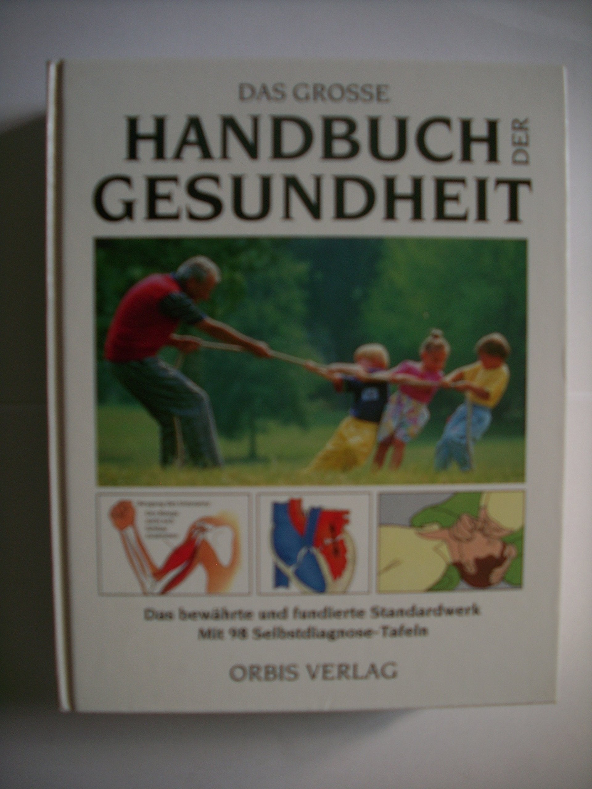 Das große Handbuch der Gesundheit. Sonderausgabe. Das bewährte und fundierte Standardwerk Medicine