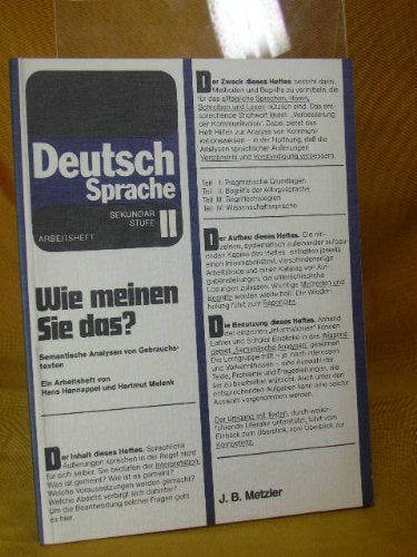 Wie meinen Sie das? : Semantische Analysen von Gebrauchstexten , Arbeitsheft für die Sekundarstufe II. Books