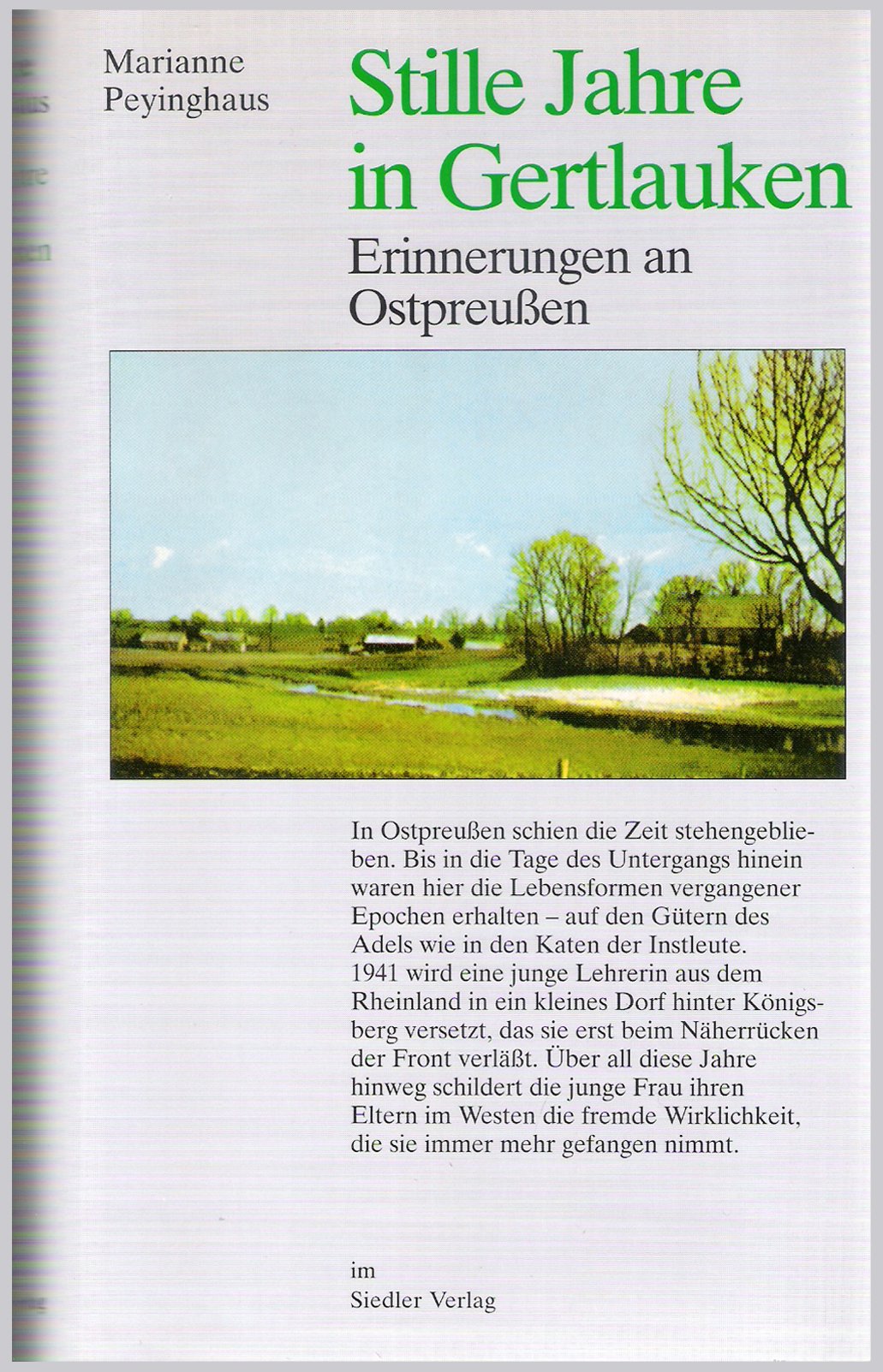 Stille Jahre in Gertlauken: Erinnerungen an Ostpreußen Politics & Society